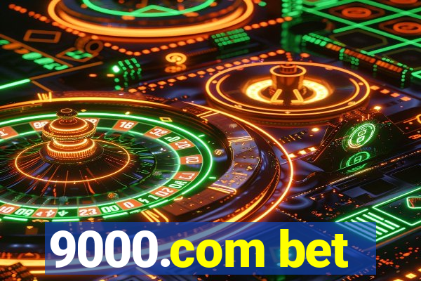 9000.com bet